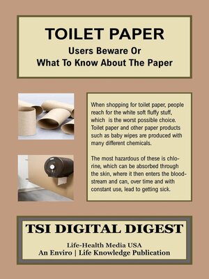 cover image of Toilet Paper- Users Beware or What to Know About the Paper